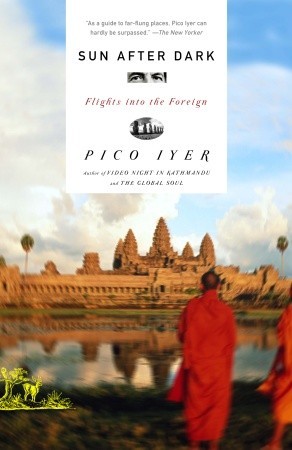 Sun After Dark: Flights Into the Foreign (2005)
