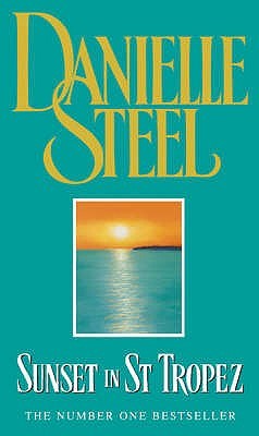 Sunset In St. Tropez (2003) by Danielle Steel