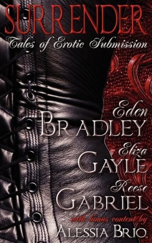 Surrender: Tales of Submission by Eden Bradley