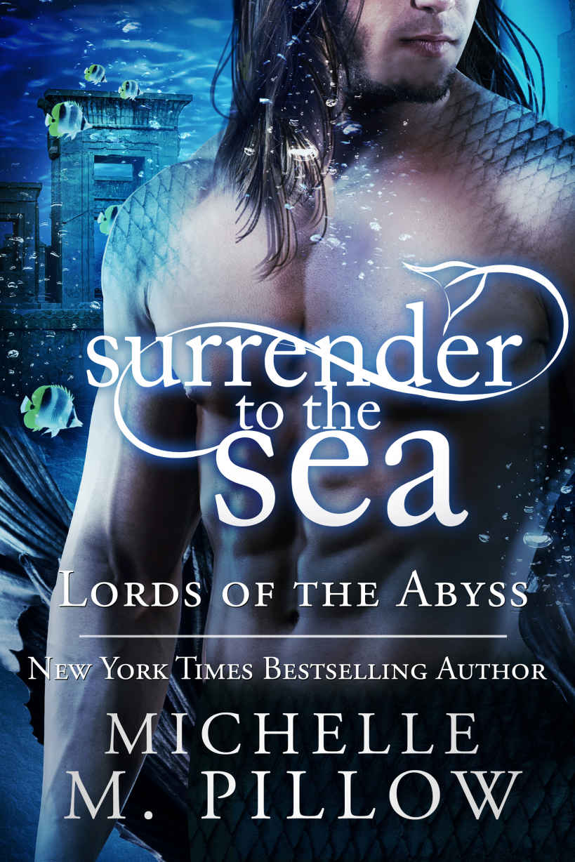 Surrender to the Sea (Lords of the Abyss Book 4) by Michelle M. Pillow