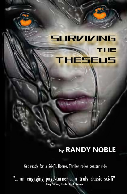 Surviving The Theseus by Randy Noble