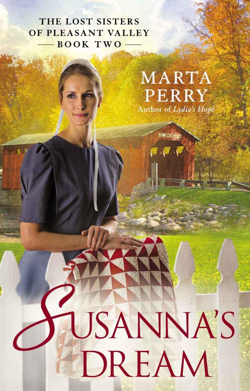 Susanna's Dream: The Lost Sisters of Pleasant Valley, Book Two by Marta Perry