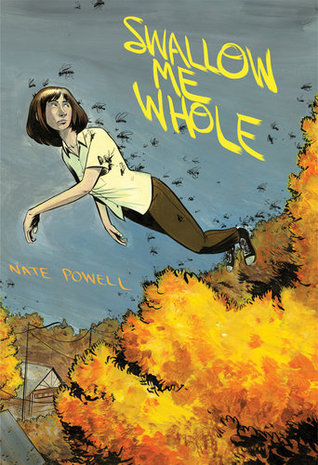 Swallow Me Whole (2008) by Nate Powell
