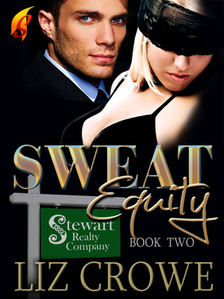 Sweat Equity (2012) by Liz Crowe