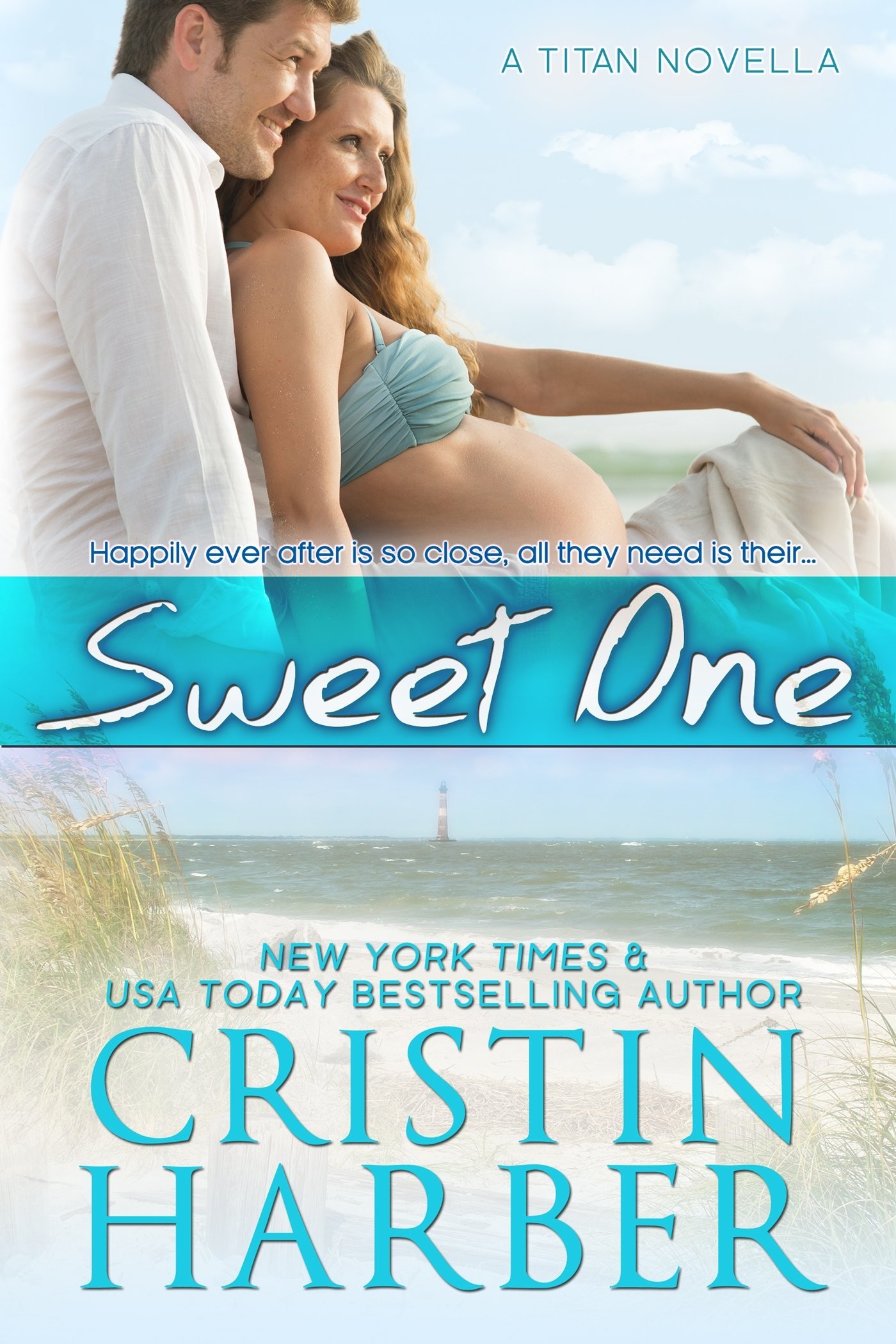 Sweet One (Titan Book 8) by Cristin Harber