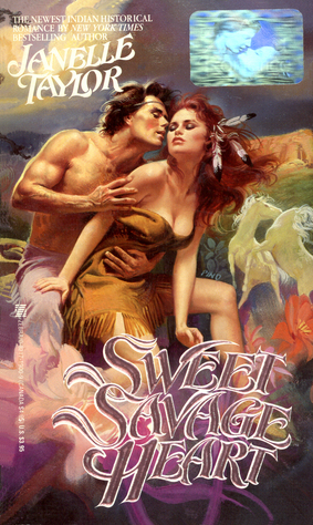Sweet Savage Heart (1989) by Janelle Taylor