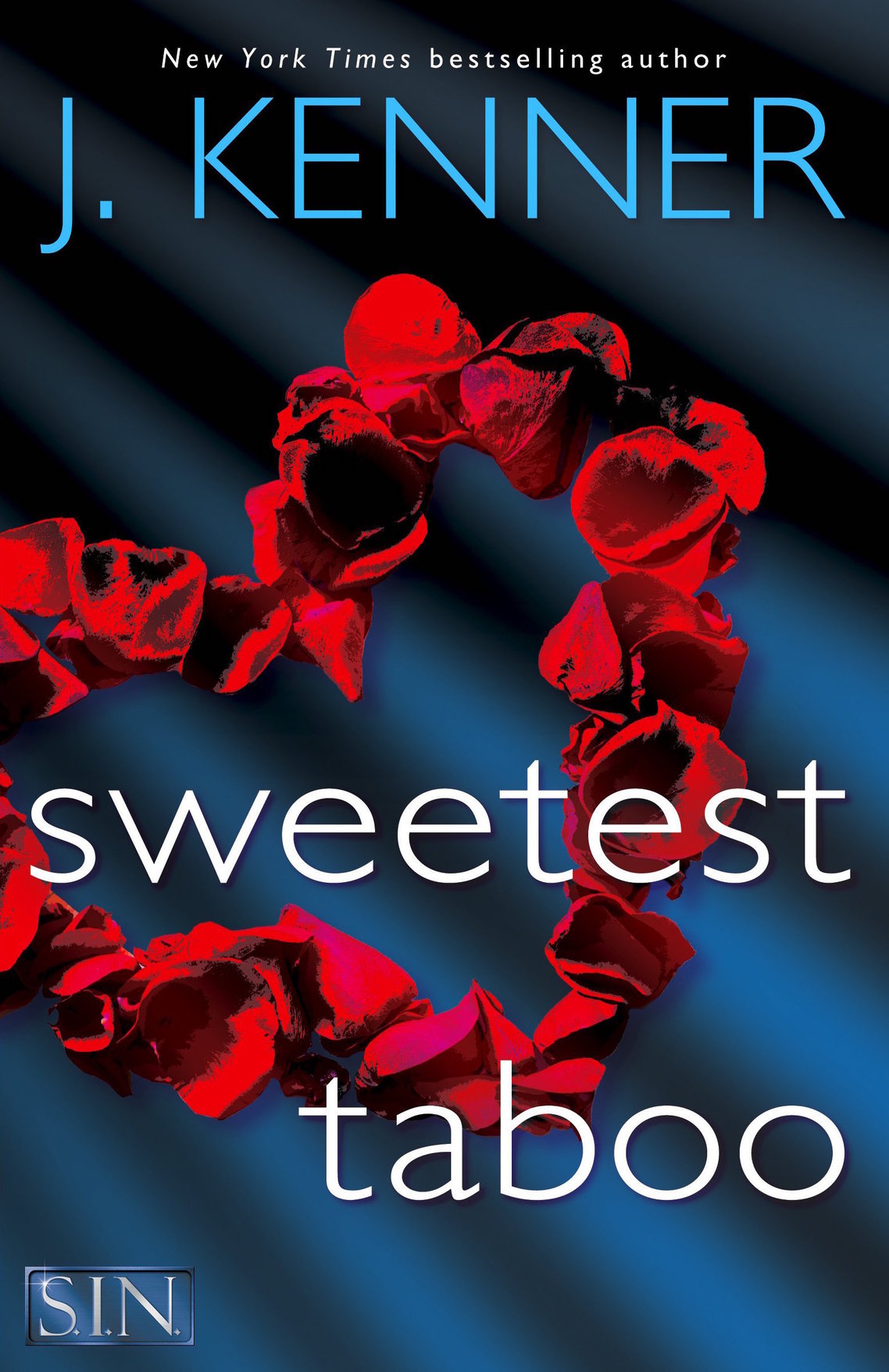 Sweetest Taboo (2016) by J. Kenner