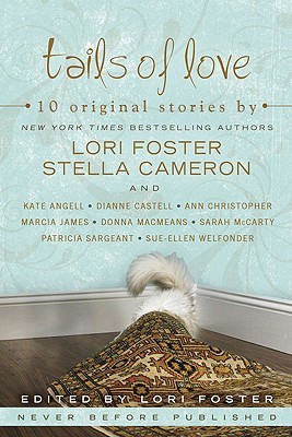 Tails of Love (2009) by Lori Foster