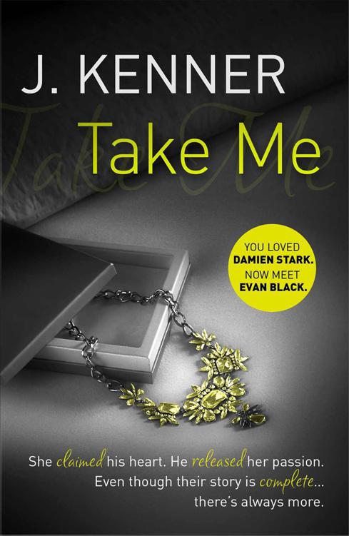 Take Me: A Stark E-Novella by J. Kenner