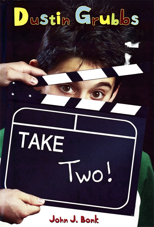 Take Two! (2009) by John J. Bonk