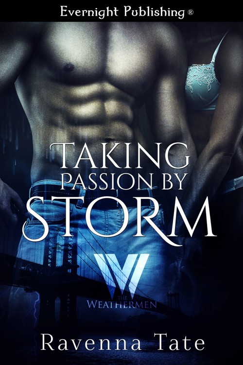 Taking Passion by Storm by Ravenna Tate