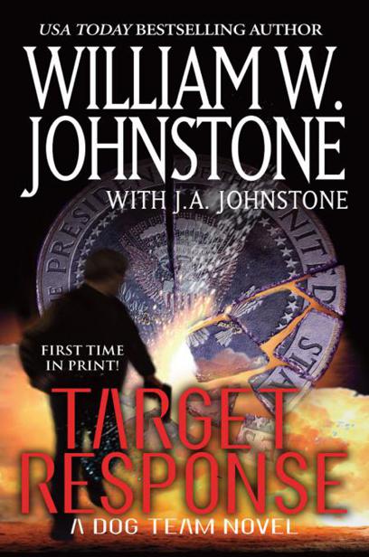 Target Response by William W. Johnstone