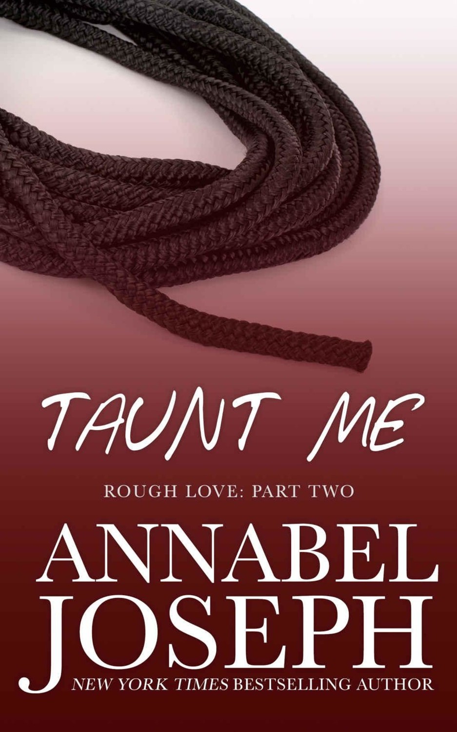 Taunt Me (Rough Love Book 2) by Annabel Joseph