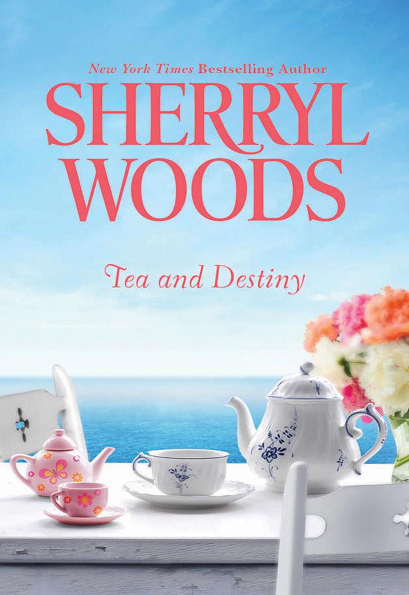 Tea and Destiny by Sherryl Woods