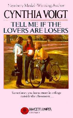 Tell Me If the Lovers Are Losers (1987)