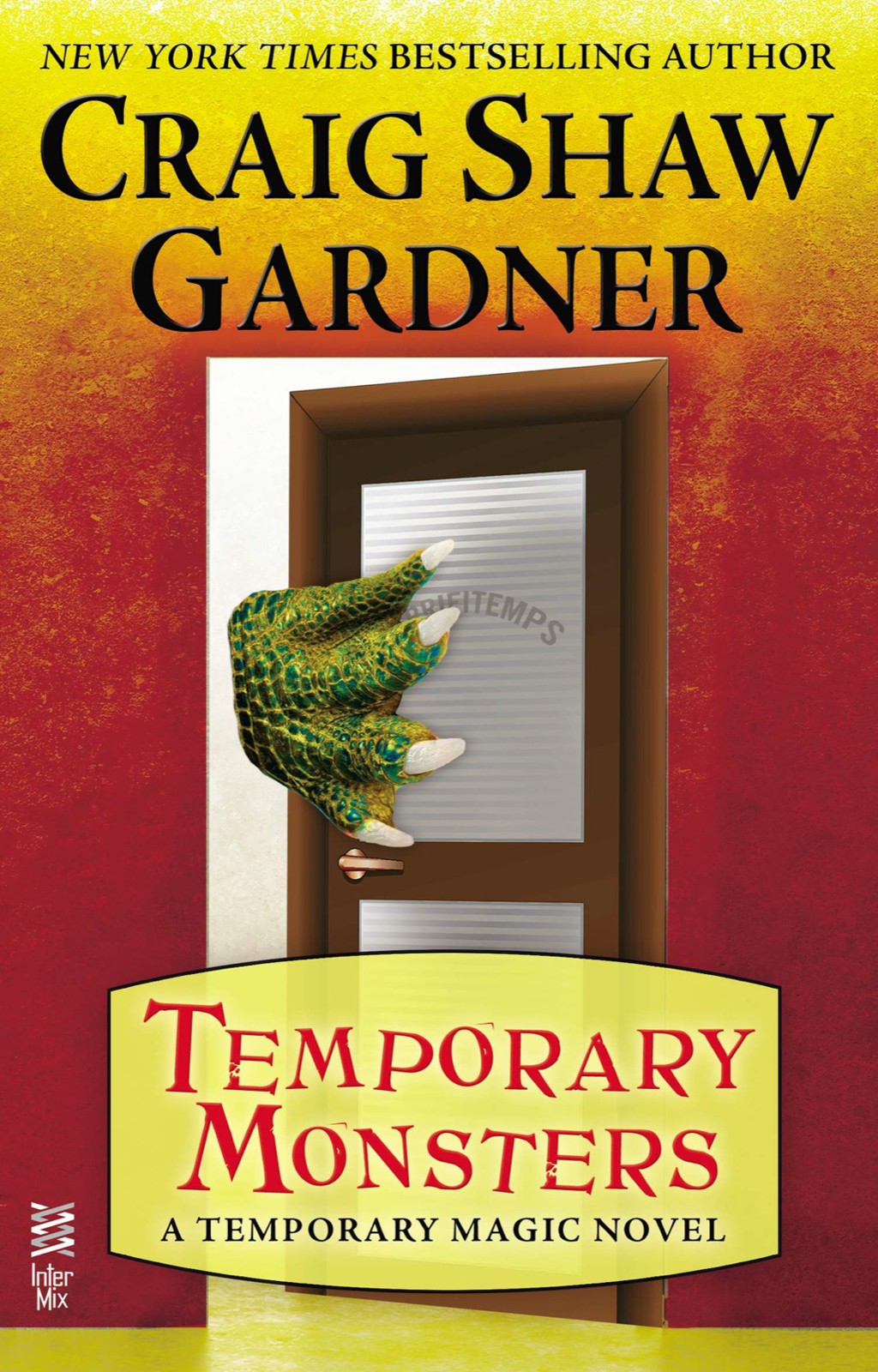 Temporary Monsters by Craig Shaw Gardner