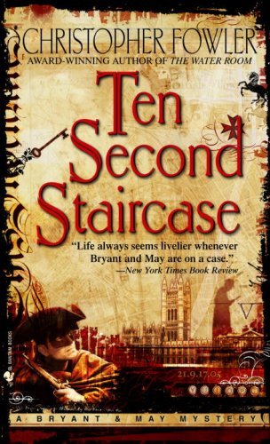 Ten Second Staircase (2007) by Christopher Fowler
