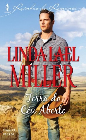 Terra do Céu Aberto (2013) by Linda Lael Miller
