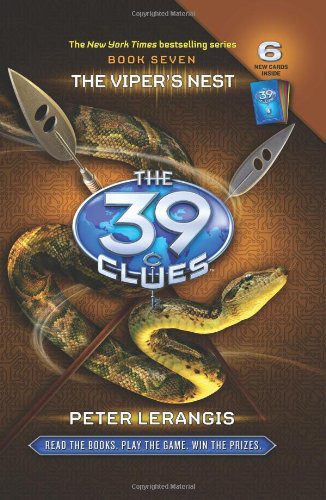 The 39 Clues Book 7: The Viper's Nest by Peter Lerangis