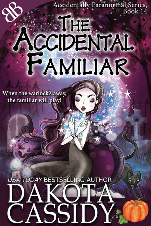 The Accidental Familiar (Accidentally Paranormal Series Book 14)