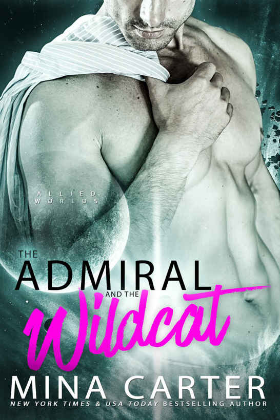 The Admiral and the Wildcat: Scifi Alien Romance by Mina Carter