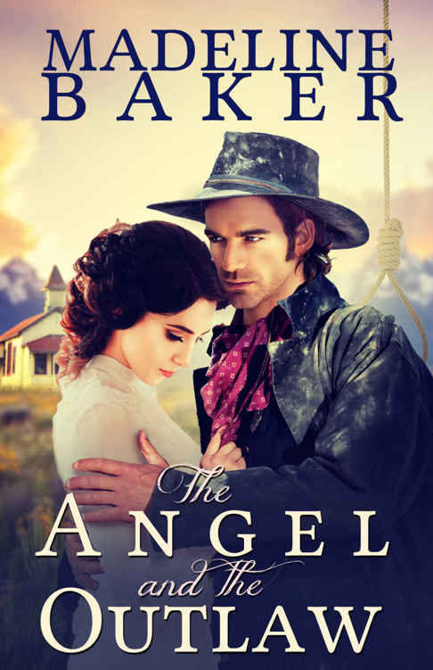 The Angel and the Outlaw by Madeline Baker