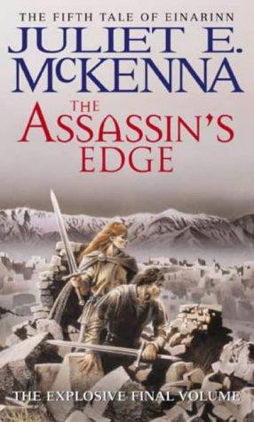 The Assassin's Edge (Einarinn 5) by Juliet E. McKenna