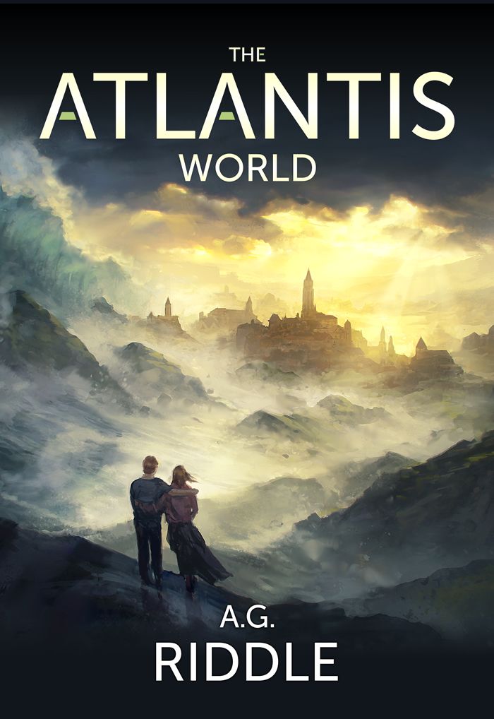 The Atlantis World (The Origin Mystery, Book 3) by A.G. Riddle