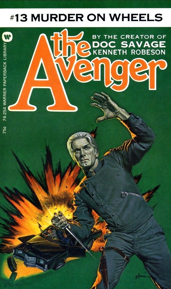 The Avenger 13 - Murder on Wheels by Kenneth Robeson
