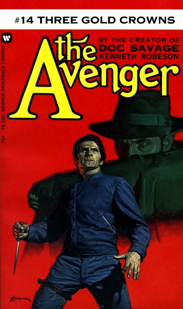The Avenger 14 - Three Gold Crowns by Kenneth Robeson
