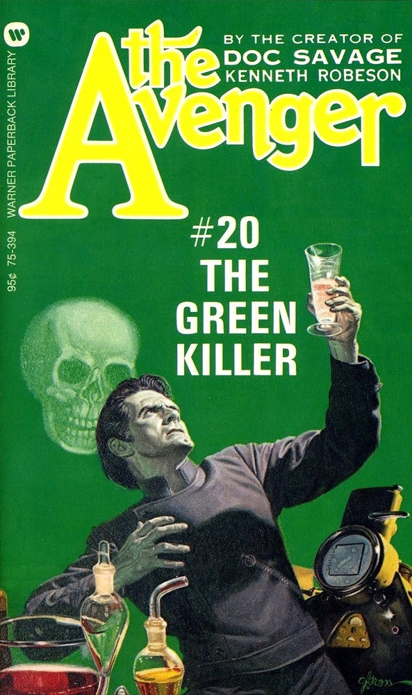 The Avenger 20 - The Green Killer by Kenneth Robeson