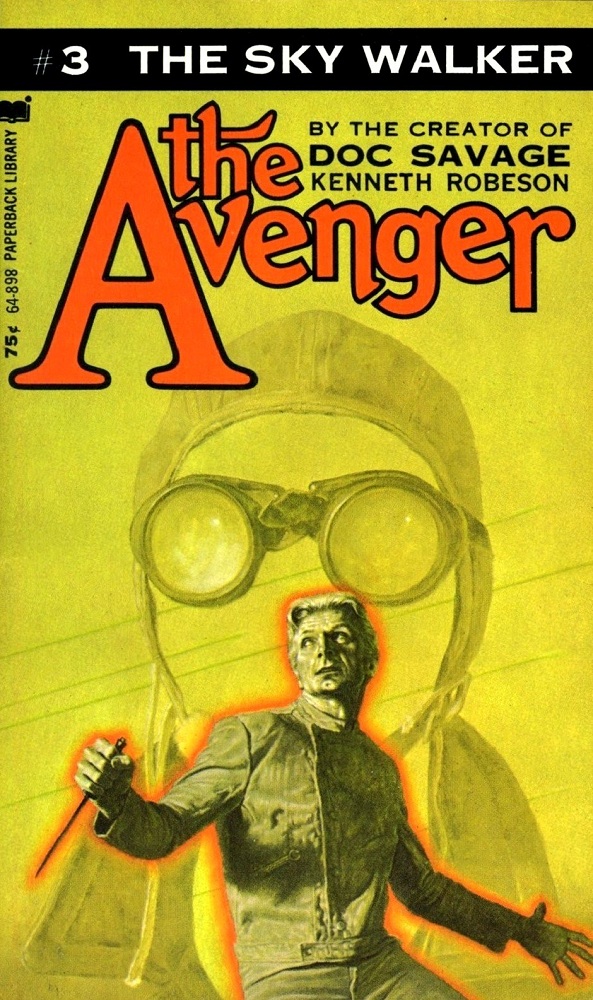 The Avenger 3 - The Sky Walker by Kenneth Robeson