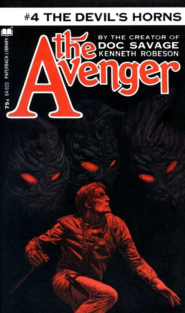 The Avenger 4 - The Devil’s Horns by Kenneth Robeson