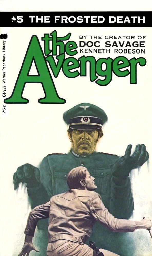 The Avenger 5 - The Frosted Death by Kenneth Robeson
