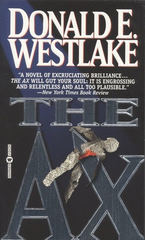 The Ax (1998) by Donald E. Westlake