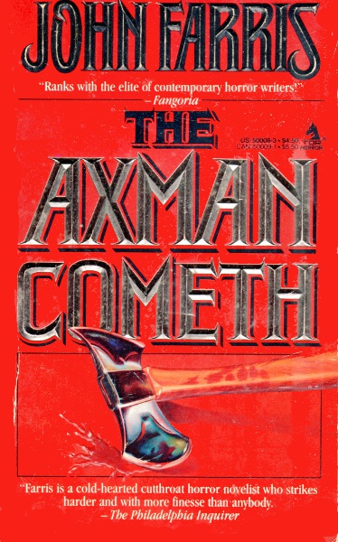 The Axman Cometh
