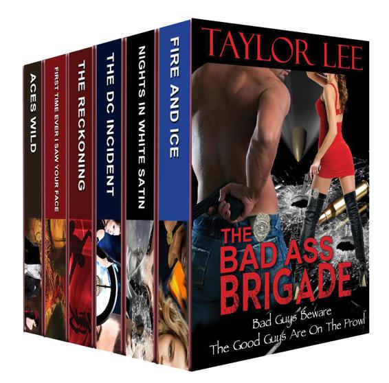 The Bad Ass Brigade by Lee, Taylor