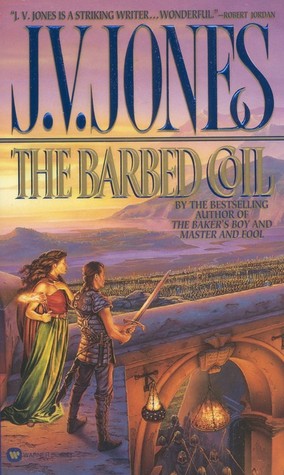 The Barbed Coil (1999) by J.V. Jones