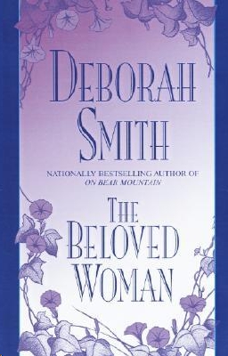 The Beloved Woman by Deborah Smith