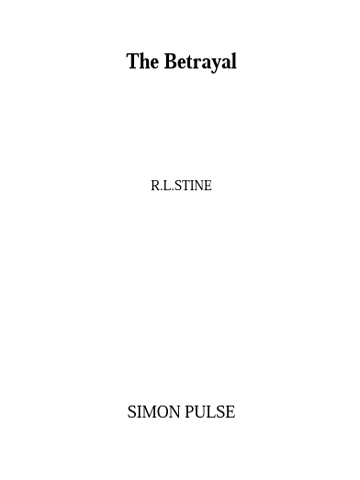 The Betrayal (1993) by R.L. Stine