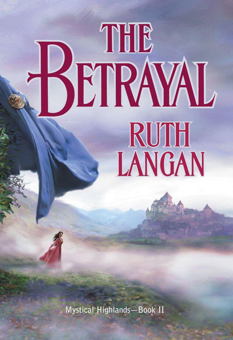 The Betrayal by Ruth Langan