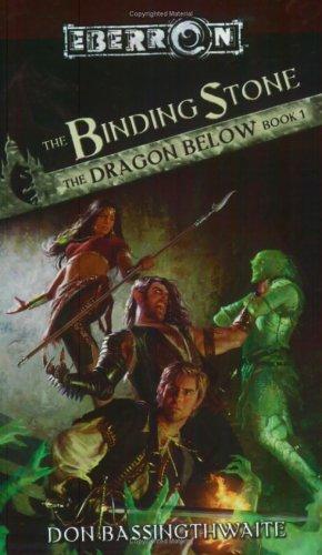 The Binding Stone (The Dragon Below, Book 1) by Don Bassingthwaite