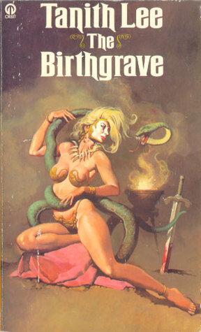 The Birthgrave (1977) by Tanith Lee