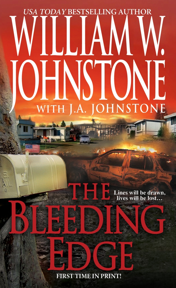 The Bleeding Edge (2012) by William W. Johnstone