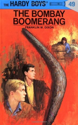 The Bombay Boomerang (1970) by Franklin W. Dixon