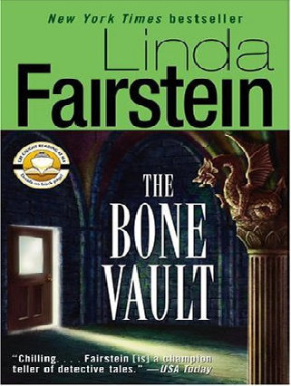 The Bone Vault - Linda Fairstein (2011) by Linda Fairstein
