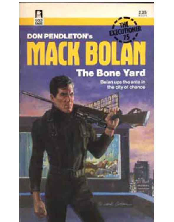 The Bone Yard by Don Pendleton