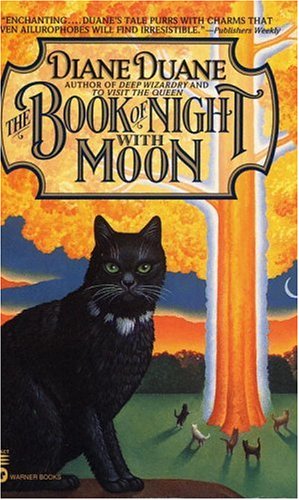 The Book of Night with Moon (1999) by Diane Duane