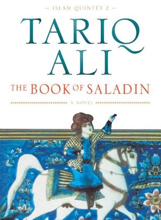 The Book of Saladin (1999) by Tariq Ali