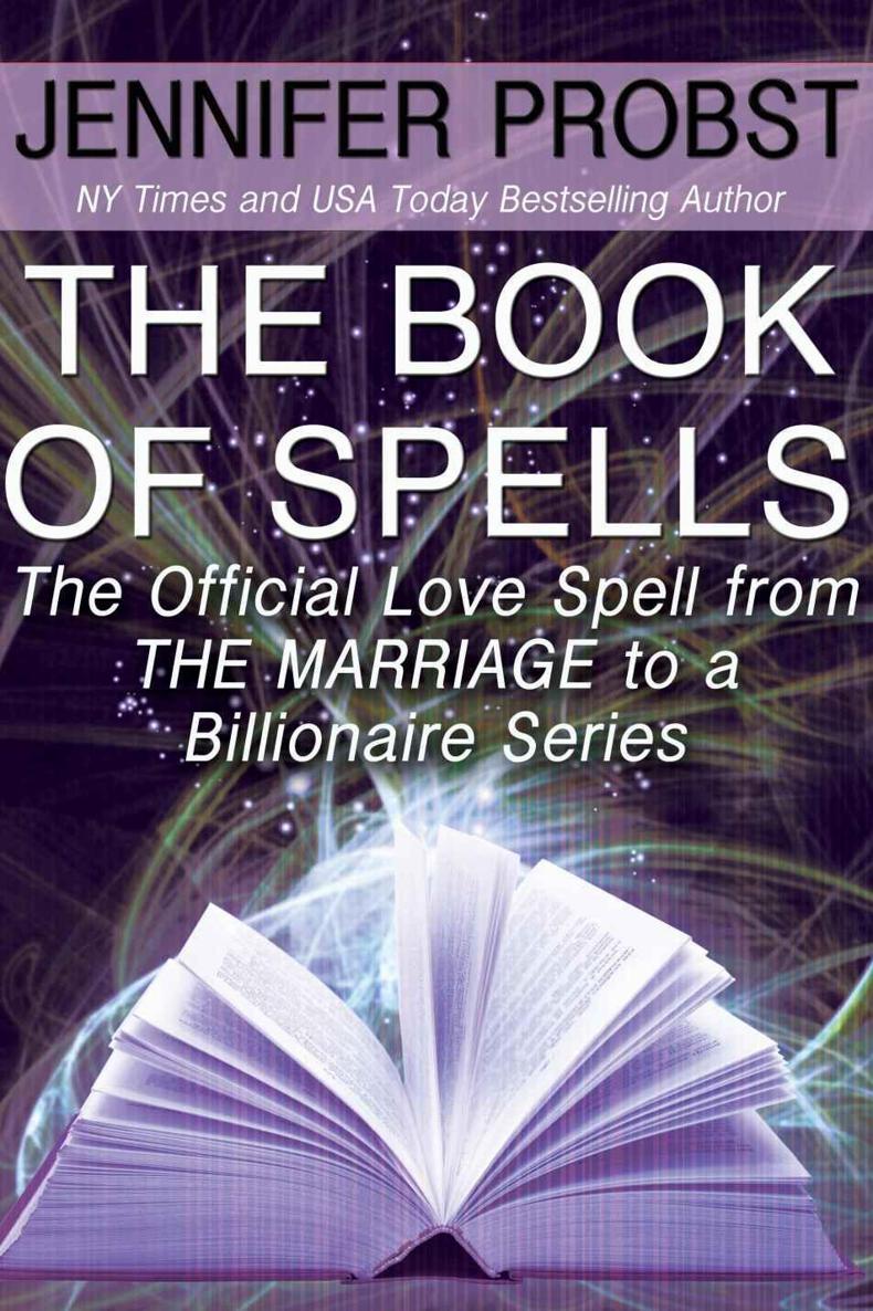 The Book of Spells (Marriage to a Billionaire #3.5) by Jennifer Probst